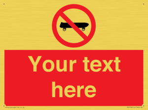 Custom No Skateboarding Sign